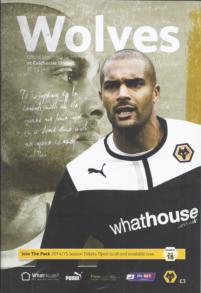 Wolverhampton Wanderers FC v Colchester United FC